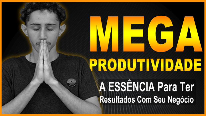 BÔNUS - MEGA PRODUTIVIDADE IMAGEM